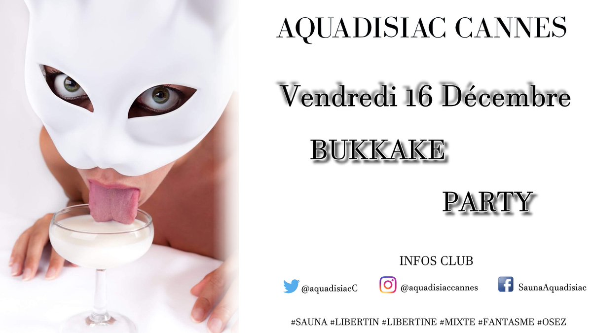 AquadisiacC's tweet photo. #libertine #libertin #saunalibertin #femme #homme #lesbienne #gay #couplelibertin #couplelibertine #trans #bisexual #aquadisiac #cannes #cannesbynight #novembre #fantasme #osez #mixte #clublibertin #libertin #li https://t.co/uLbjhxZRJR
