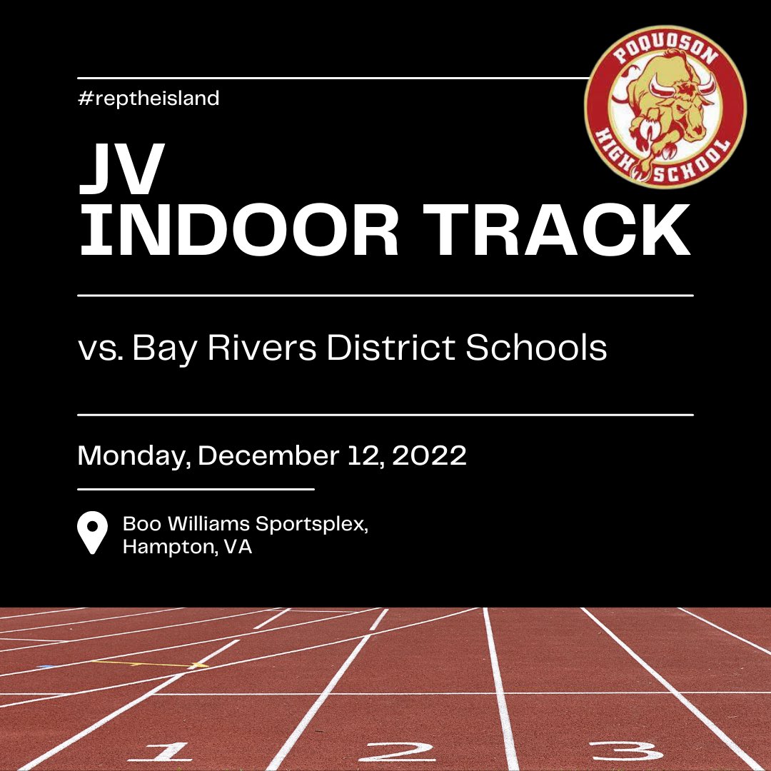 PoquosonHS_AD's tweet photo. 🏃MEET DAY🏃♀️
Poquoson JV Indoor Track will face off against Bay River District schools today in their first meet of the season at the Boo Williams Sportsex in Hampton, VA.
#poquoson #PHS #bullislanders #jvtrack #trackandfiels #indoortrack #reptheisland @Poqxctf https://t.co/iw4WRpSO4L