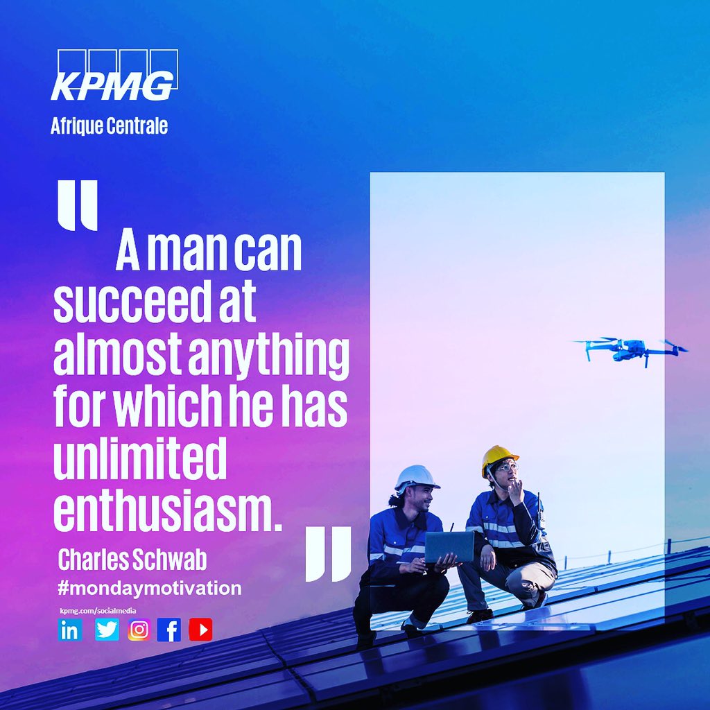 KPMGAC's tweet photo. #mondaymotivaton "A man can succeed at almost anything for which he has unlimited enthusiasm." Charles Schwab https://t.co/QPYkmIAdVf