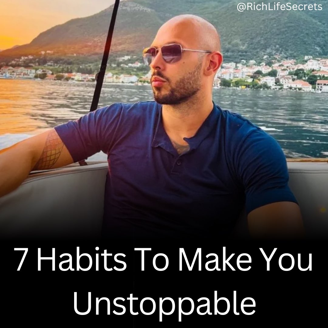 7 Habits To Make You Unstoppable: - Thread from Rich Life Secrets ...
