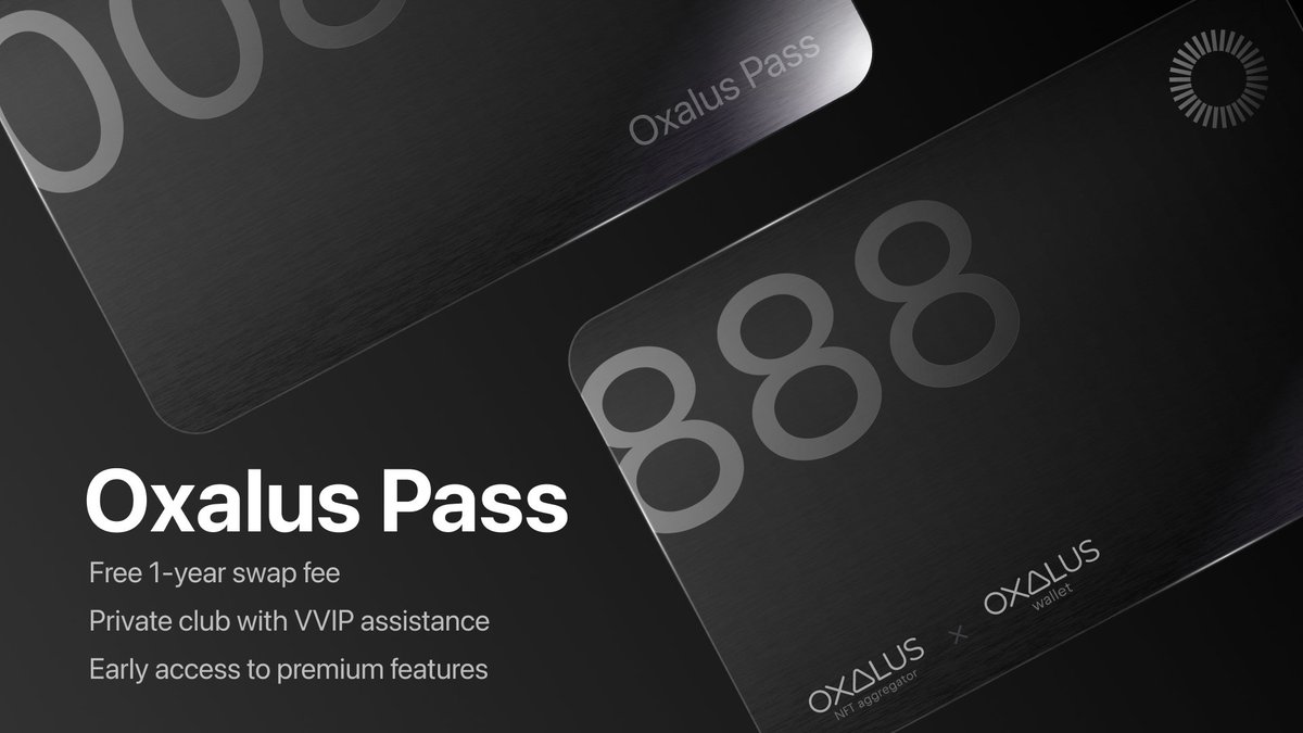 Oxalus_io's tweet photo. (4/5) #OxalusPass is an exclusive NFT collection that unlocks exclusive benefits:
- Free swap fee for 1 year.
- Private clubs with 1:1 support.
- Early access premium features.
- Limited edition are numbered from 1 to 888.
👉 Learn more: https://t.co/biEpk0h3lC https://t.co/zuyRVF55jA