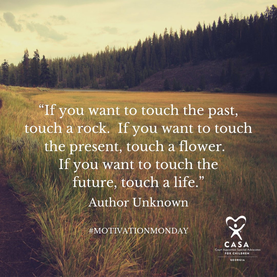 #MotivationMonday #CASA #ChildAdvocacy #FosterCareAwareness #Volunteer