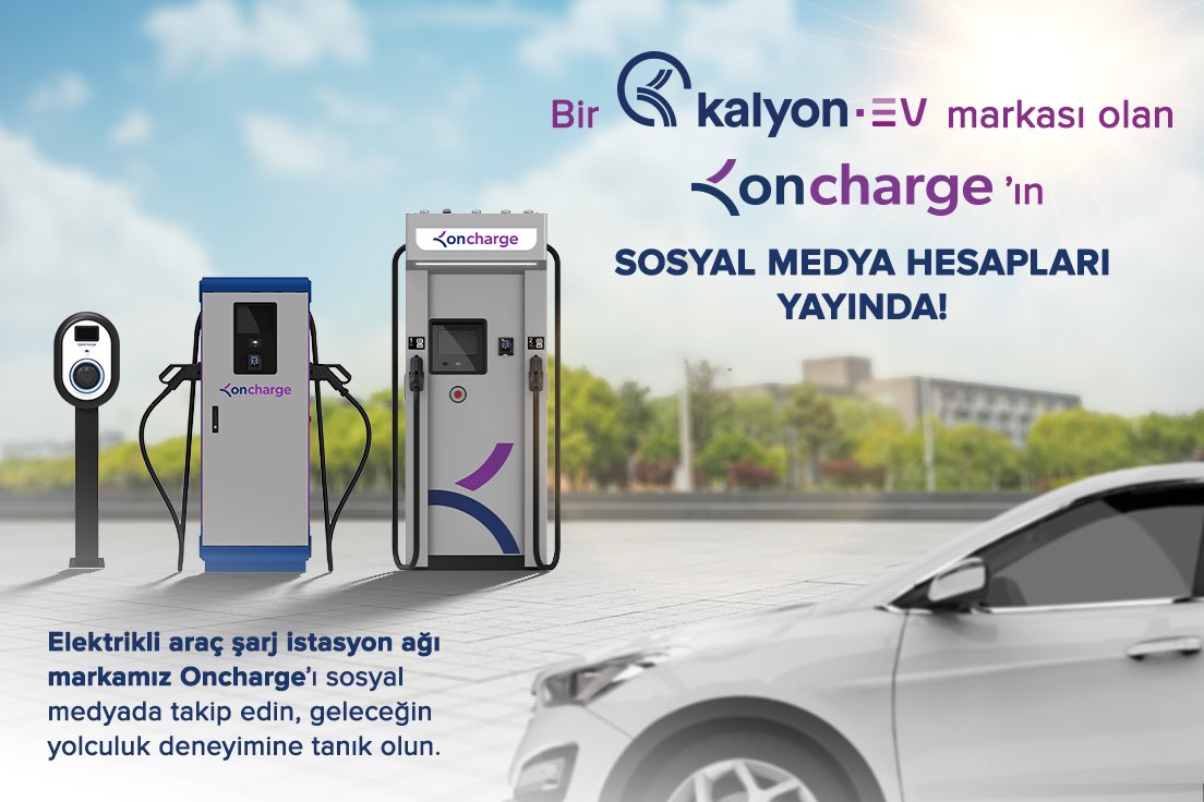 kalyonev's tweet photo. Yeni markamız elektrikli araç şarj istasyon ağı Oncharge’ın sosyal medya hesapları yayında!  Oncharge’ı sosyal medyada takip edin, geleceğin yolculuk deneyimine tanık olun! 🚗🔋

#Oncharge #GeleceğinYolculukDeneyimiOnda https://t.co/RZUZcAYywH