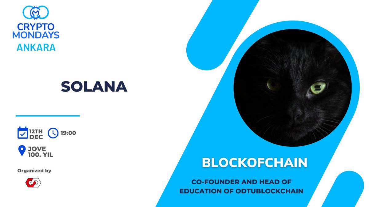 This Monday for CmAnkara, our guest <a href="/BlockofChain/">BlockofChain (httpz) 🦀</a> will talk about "Solana".  
Don't miss it 🔥

📆 12.12.2022 
🕛 19.00
📍Jove 100. Yıl
Organized by <a href="/odtublockchain/">ODTÜ Blockchain</a>