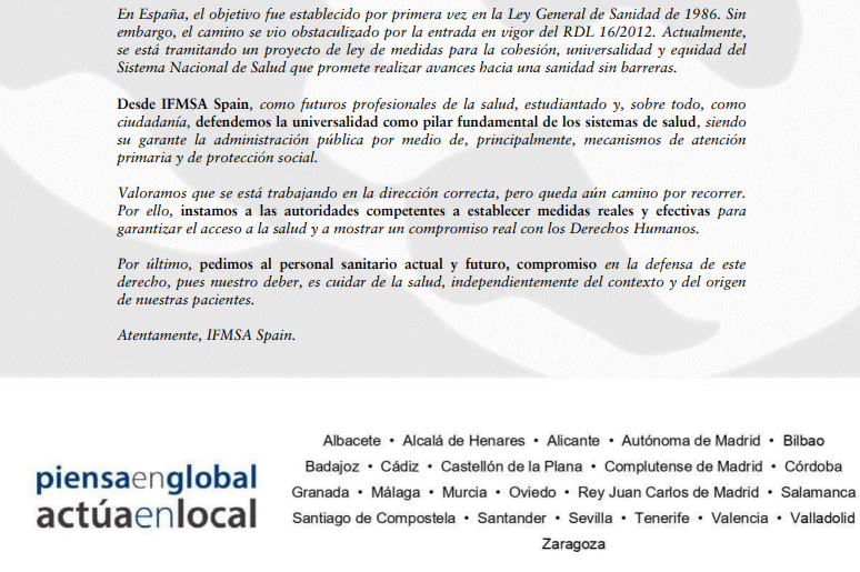 Desde IFMSA Spain, con motivo del Día Internacional de la Cobertura Sanitaria Universal emitimos el siguiente comunicado. 

Por la defensa del derecho a la asistencia sanitaria, independiente al origen y al contexto.

<a href="/reder162012/">REDER</a> <a href="/MedicosdelMundo/">Médicos del Mundo</a> <a href="/YoSisanidaduniv/">YoSíSanidadUniversal</a>