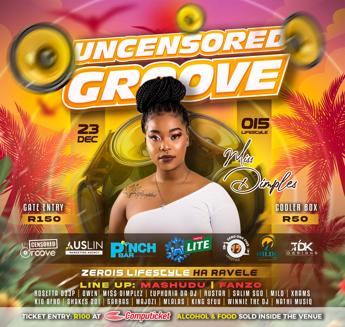 PinchbarPro's tweet photo. #UncensoredGroove 
Tickets R100 at Computicket (Shoprite /Usave/ Checkers) https://t.co/TcOq16KMP8 and R150 At the Gate. Cooler box R50 https://t.co/sQOzeC8ijq