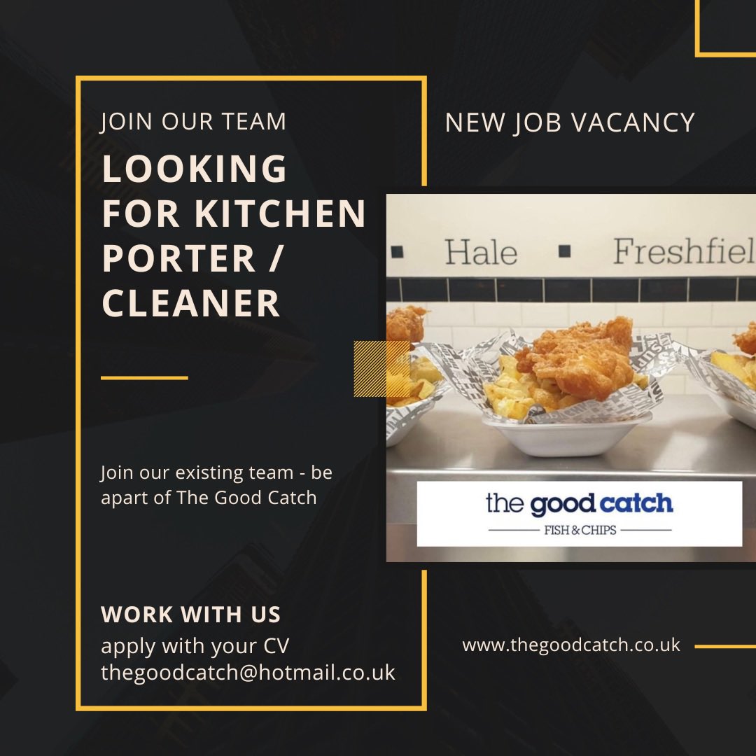 Urmston are looking for a Kitchen Porter / Cleaner to join their existing team - to apply email CV to thegoodcatch@hotmail.co.uk #urmston #flixton #manchesterjobs