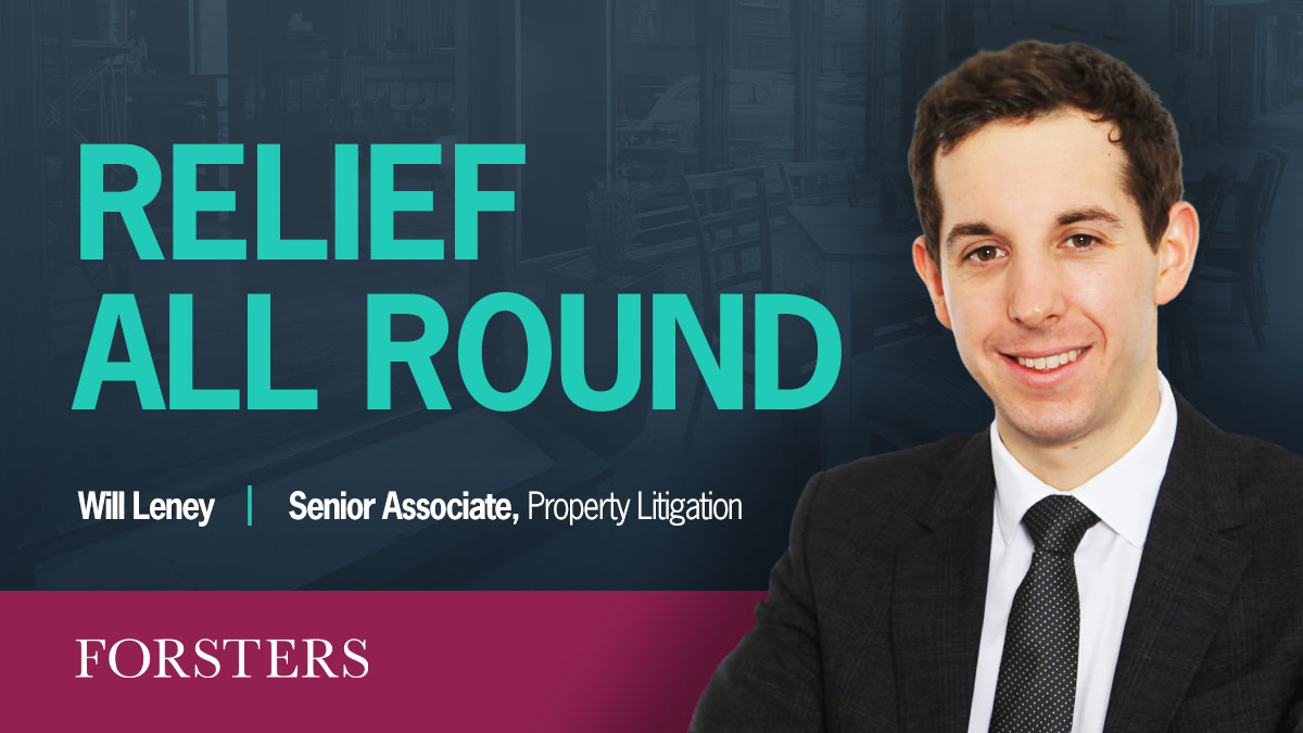 A restaurant operator has obtained relief from forfeiture in the High Court in respect of its option for a new lease. As a result of the relief, the option was reinstated.
insights.forsters.co.uk/post/102i31n/r…