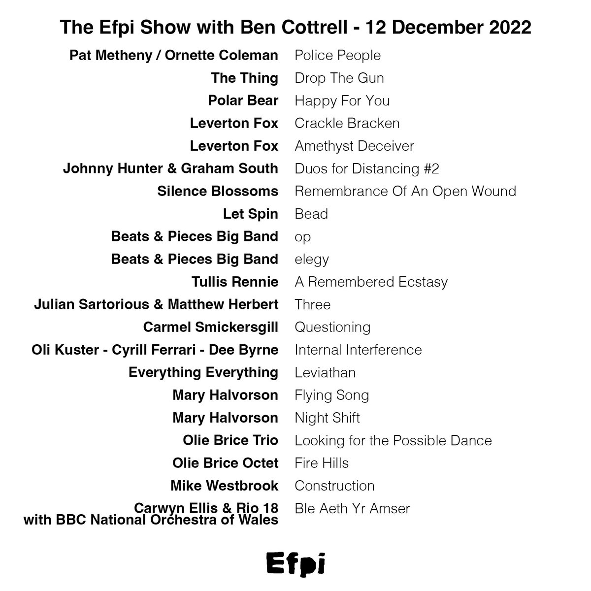 Efpi Records (@efpirecords) on Twitter photo NOW! Final Efpi Show on <a href="/listen_camp/">CAMP Radio</a> of 2022 with Efpi boss <a href="/_bencottrell/">Ben Cottrell</a>
Playlist features exclusive tracks from new <a href="/beatsnpieces/">Beats & Pieces Big Band</a> album & more
Tune in to 2nd half of the show live NOW listen.camp catch up on the rest on <a href="/mixcloud/">Mixcloud</a> soon (sorry messed up timings...) NOW! Final Efpi Show on <a href="/listen_camp/">CAMP Radio</a> of 2022 with Efpi boss <a href="/_bencottrell/">Ben Cottrell</a>
Playlist features exclusive tracks from new <a href="/beatsnpieces/">Beats & Pieces Big Band</a> album & more
Tune in to 2nd half of the show live NOW listen.camp catch up on the rest on <a href="/mixcloud/">Mixcloud</a> soon (sorry messed up timings...)