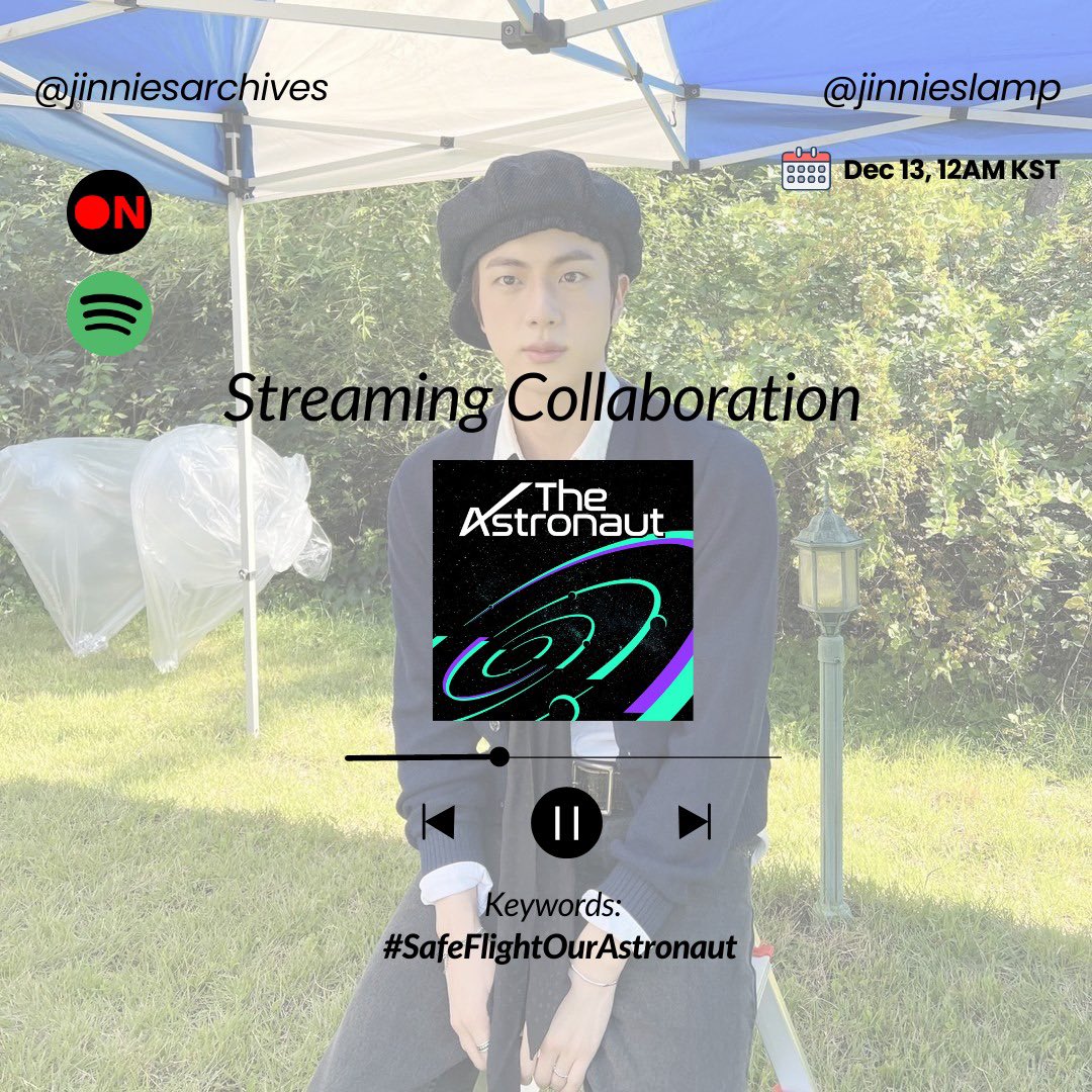 jinniesarchives's tweet photo. [ STREAMING INFO ]

We have collaboration streaming party with @jinnieslamp at 12AM KST to boost #TheAstronaut and Jin Discography streaming numbers. Stay tune! 🫶🏻 https://t.co/JnD5jIqsyV