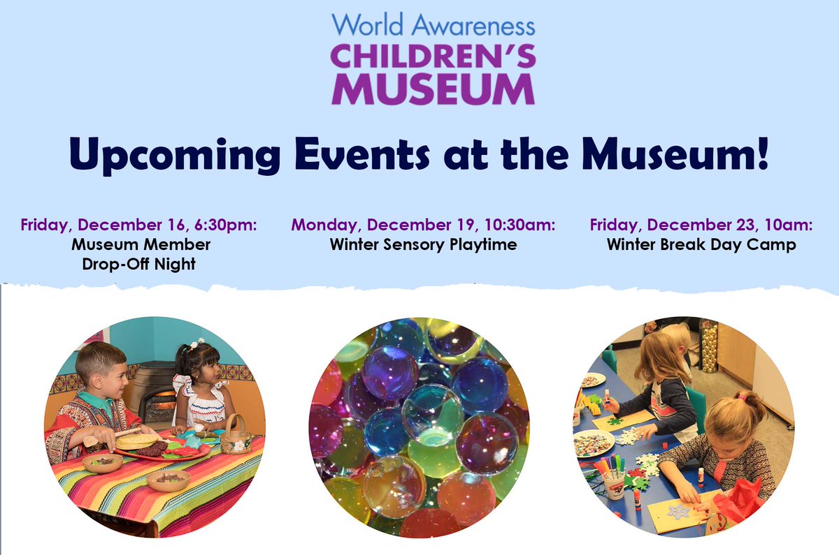 Visit worldchildrensmuseum.org/events-calenda… to see our entire list of upcoming onsite events, like our Museum Member Drop-Off Night on Friday, Dec. 16, and our Winter Break Day Camp on Friday, Dec. 23! Some programs require pre-registration. Please visit wacm.ticketleap.com to learn more.