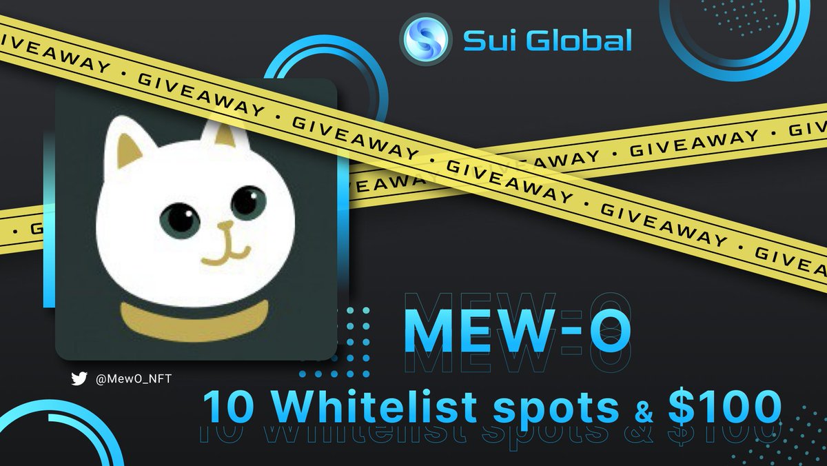 🔥GiVeWAY🔥

🎁 100 $BUSD and 10 WL 🎁 

@MewO_NFT - the first NFT collection on @OzOzOz_NFT
 
1.Follow @MewO_NFT &amp; <a href="/SuiGlobal/">SuiGlobal</a> 
2.❤️,Retweet
3.Tag friends

⏰72h
#Suinami #Sui    #SuiGlobal #SuiEcosystem #Giveaways