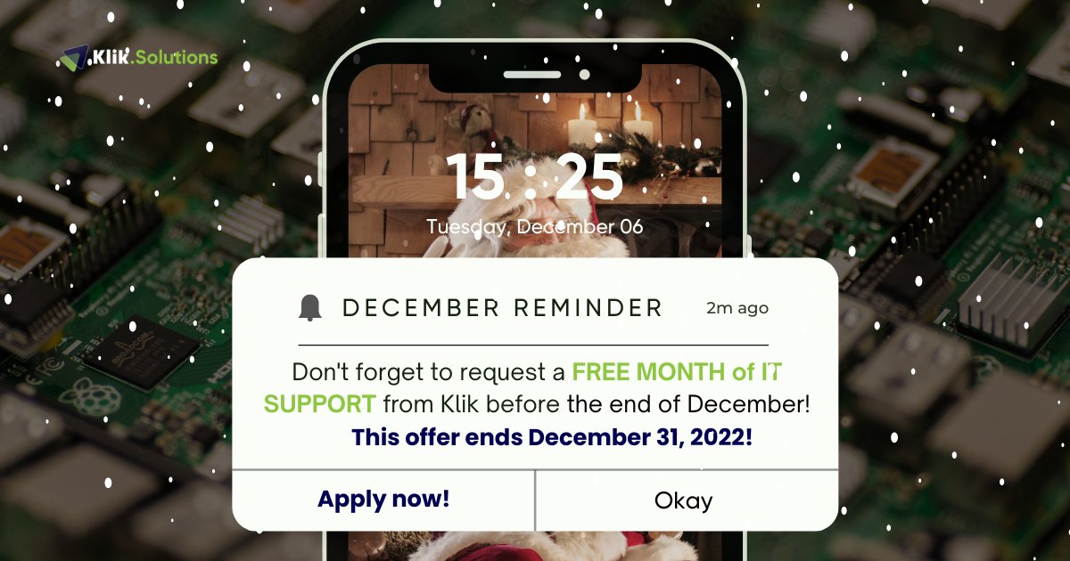 🎄December reminder: don't forget to request a free month of IT support from Klik before the end of December!  You get an amazing IT experience to start off 2023. 💥This will be the best gift you can give your IT systems! 🎁

Till December 31! 🕙
hubs.la/Q01vBWS80