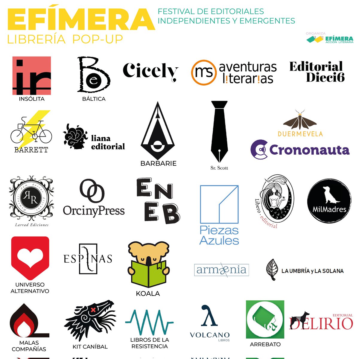 EfimeraLit's tweet image. A falta de algún ajustillo de última hora, aquí tenéis las editoriales que participan este año en #EfímeraLibreríaPopUp2022 😃