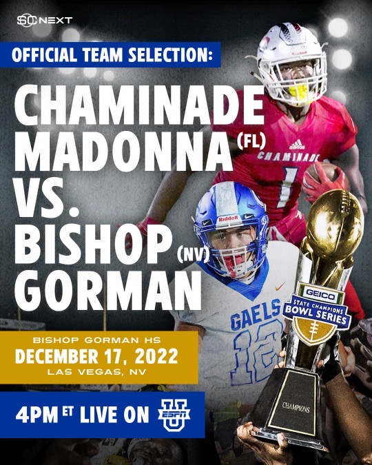 GEICO Bowl Series returns to Las Vegas!

🏈: Bishop Gorman (NV) vs. Chaminade-Madonna (FL)
📅: December 17
⏰: 4:00 pm ET
📺: ESPNU

More info: bit.ly/3FK21LO
