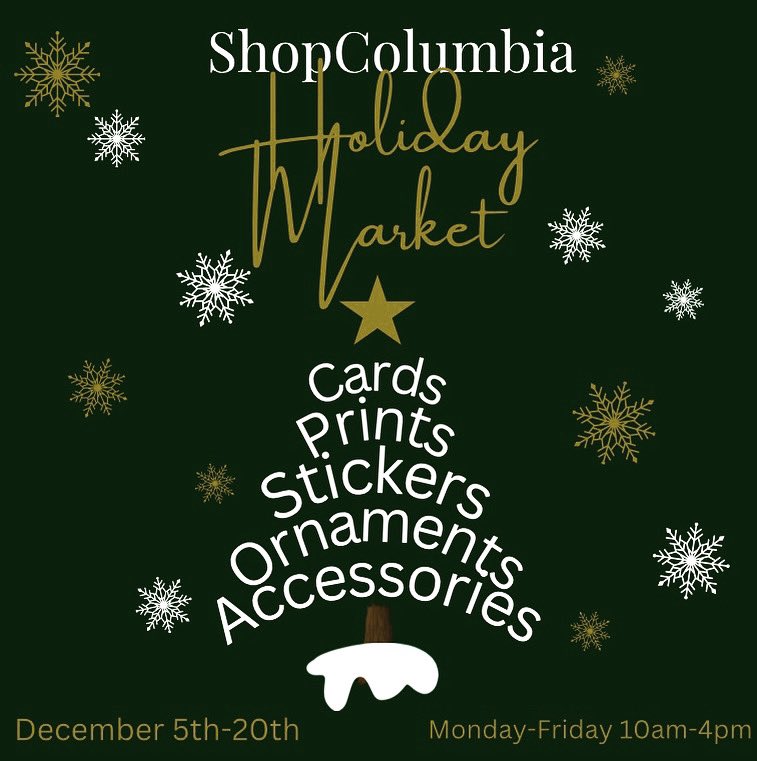 Still shopping for the perfect gifts? ShopColumbia’s Holiday Market has everything you need! 

Visit us in-store or online to shop our Holiday Market. Link to our online store in bio!