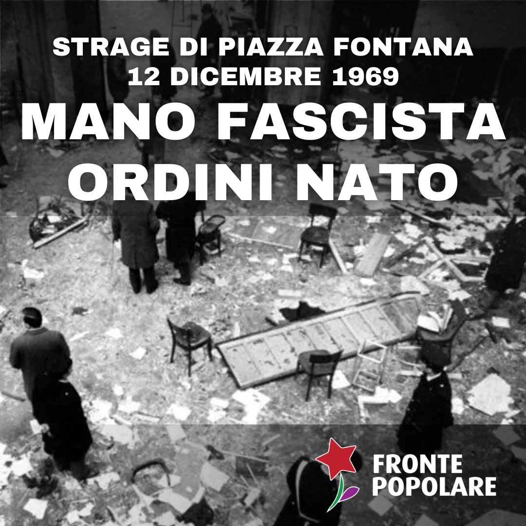 FrontePopolare's tweet image. #PiazzaFontana #12dicembre1969 #stragifasciste #noinondimentichiamo