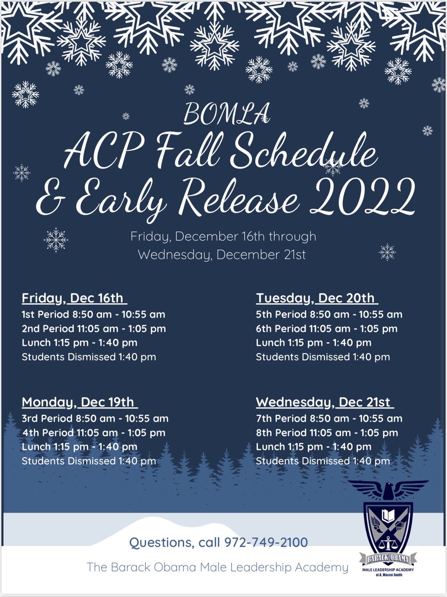 ❄️BOMLA Fall ACP/Early Release Schedule❄️
#BOMLANation #ChooseDallas #ChooseDISD #ImpactToday