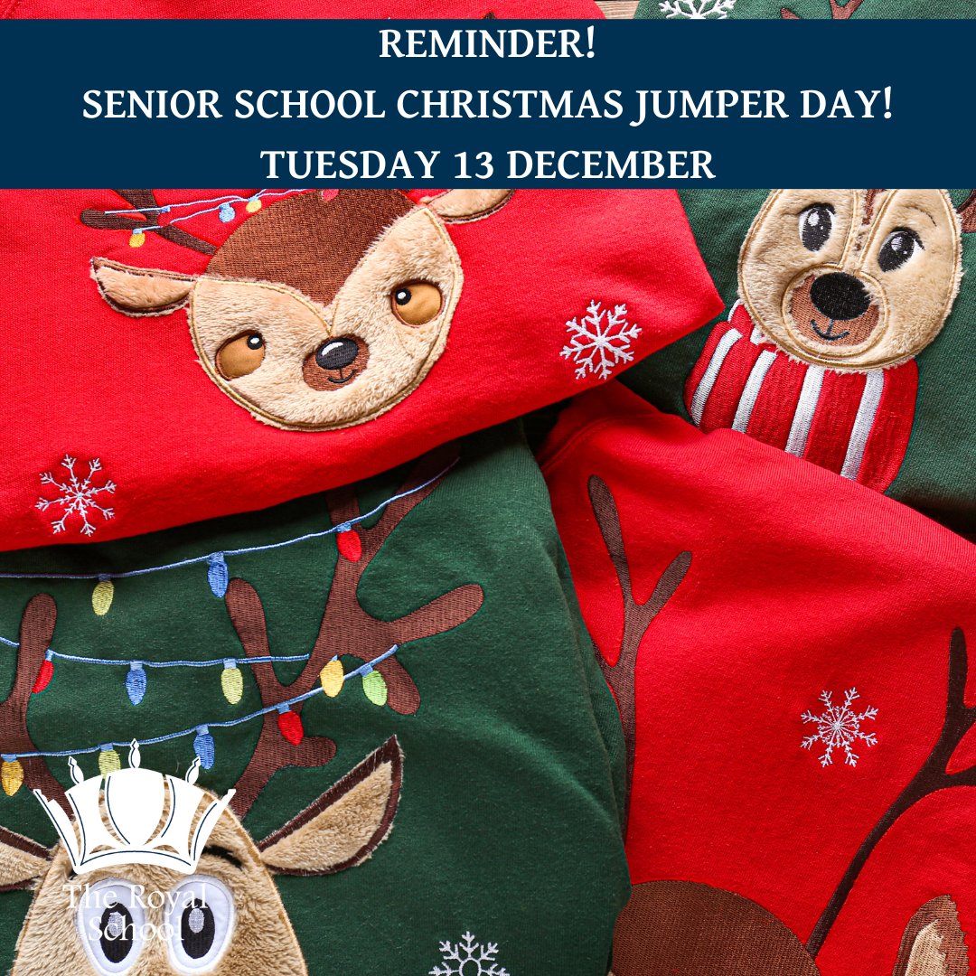 The_RoyalSchool's tweet photo. Don't forget it's Christmas Jumper Day at the Senior School tomorrow! #TheRoyalSchool #ASenseOfFun #Christmas https://t.co/Y8SJHAlEi7