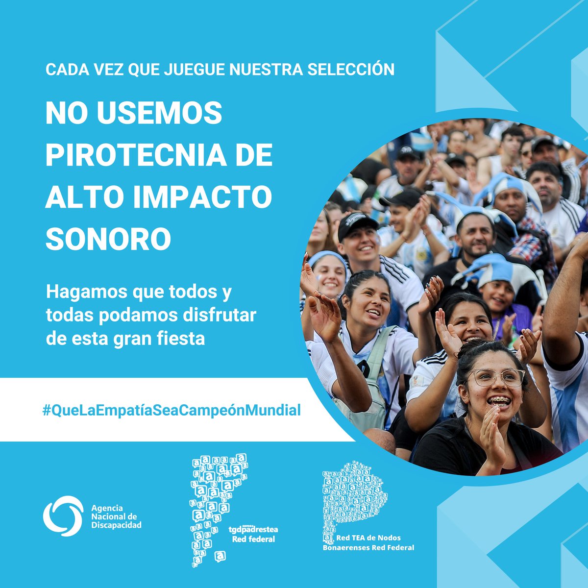 🇦🇷 | Cada vez que juegue <a href="/Argentina/">🇦🇷 Selección Argentina ⭐⭐⭐</a> no usemos pirotecnia de alto impacto sonoro.

Hagamos que todos y todas podamos disfrutar de esta gran fiesta. 

#QueLaEmpatíaSeaCampeónMundial 🇦🇷