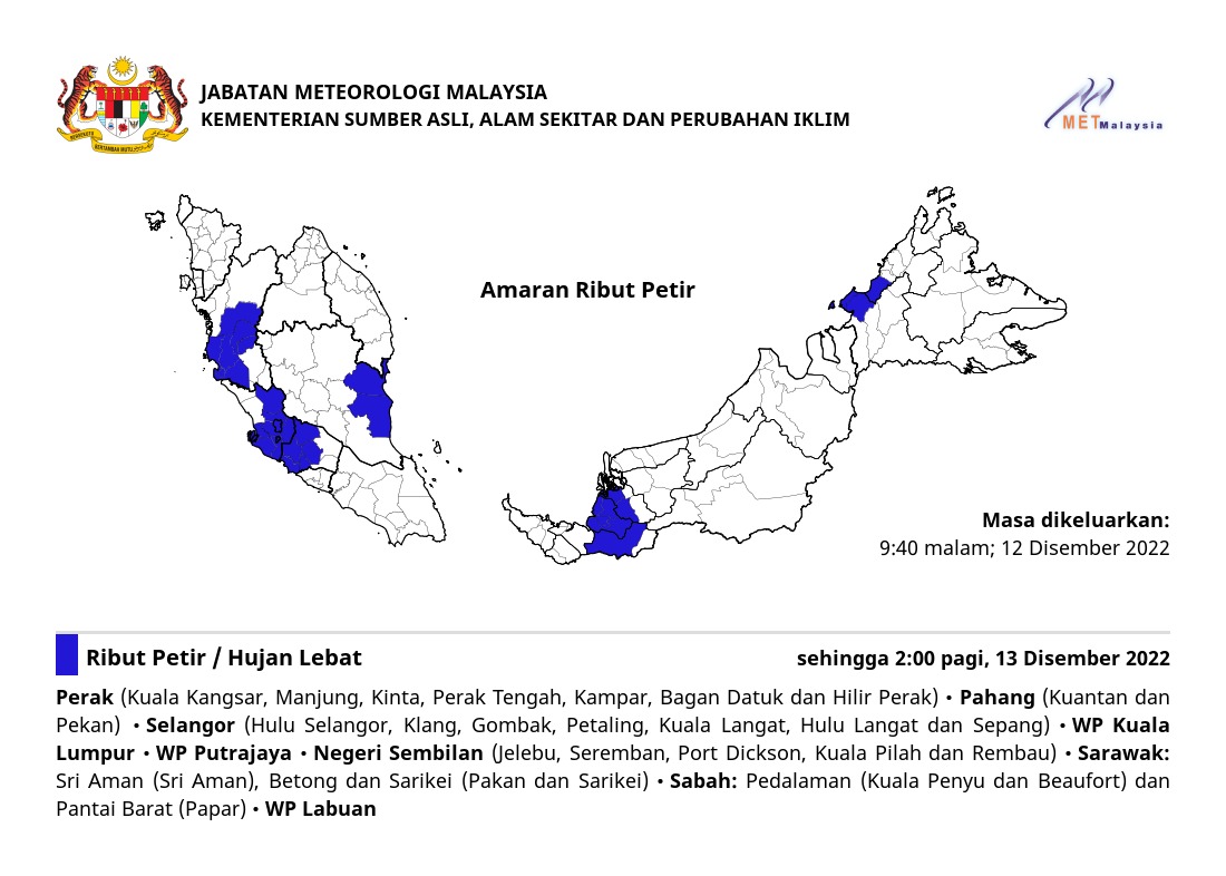 metmalaysia's tweet photo. AMARAN RIBUT PETIR. ⛈⛈⛈
Dikeluarkan pada: 9:40 malam, 12 Disember 2022

#ributpetirmetmalaysia
#MenangBersama
#LindungDiriLindungSemua
#metmalaysia https://t.co/oU4fyPKUE6