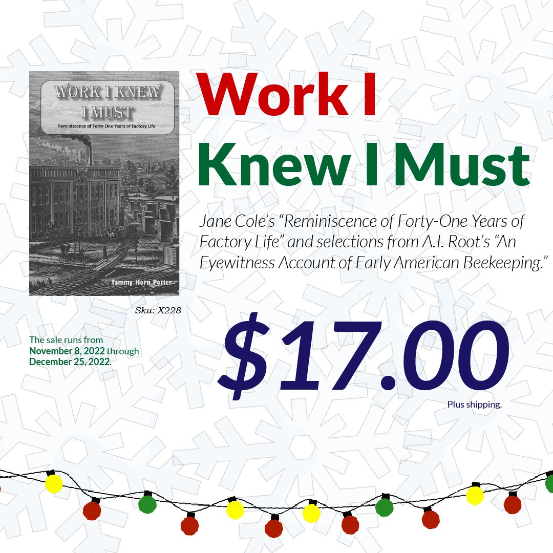 Holiday Book Sale Feature: Work I Knew I Must Get it for 15% off. Buy 2+ books and get A Closer Look for free. Go directly to the book: store.beeculture.com/work-i-knew-i-… The sale is only on our online store. Ends Dec 25.
