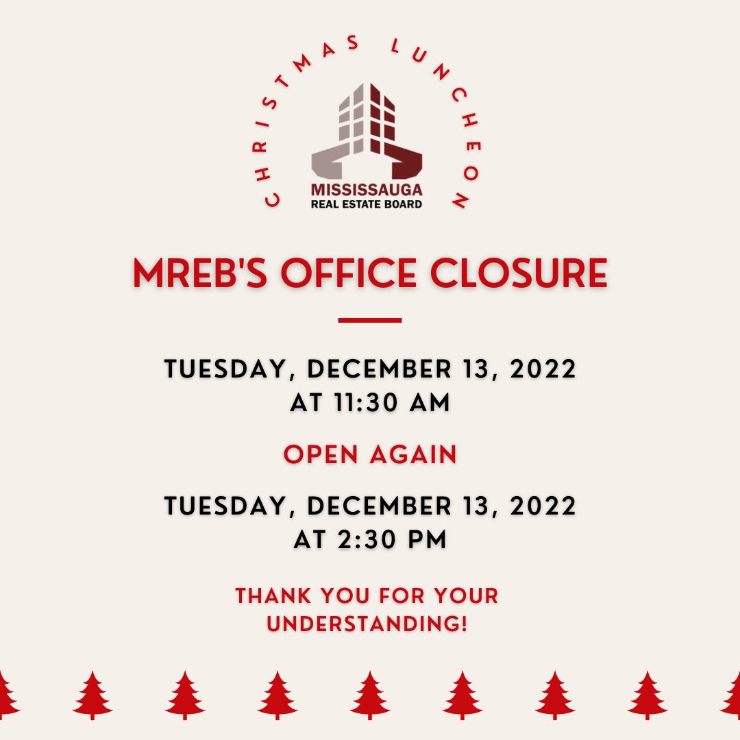 MREBRealtors's tweet photo. MREB is hosting a Christmas Luncheon on Dec. 13, 2022 -- celebrating our 2022/23 Directorate, Volunteers, and Sponsors!
We will be closed from 11:30 AM - 2:30 PM tomorrow.
We thank you for your support & look forward to seeing our Invitees!
#mrebevents #mreb #luncheon https://t.co/Q3aicDoKvi