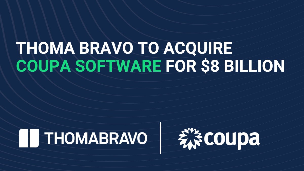.@Coupa Software, $COUP, a leader in Business Spend Management, has entered into a definitive agreement to be acquired by Thoma Bravo in an all-cash transaction valued at $8 billion. Learn more: bit.ly/3hmm6yA