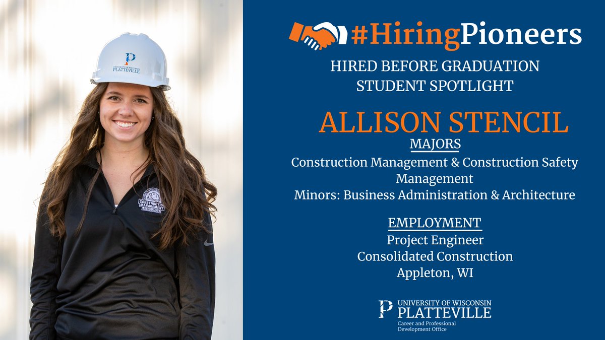 UWPCPDO's tweet photo. Hired Before Graduation Student Spotlight
Allison Stencil
Hometown: Greenville, WI
Majors: Construction Management & Construction Safety Management
Employment: Consolidated Construction โ Project Engineer
Congratulations @allistencil!
#HiringPioneers #HiredBeforeGraduation https://t.co/LPPM8IrS2I