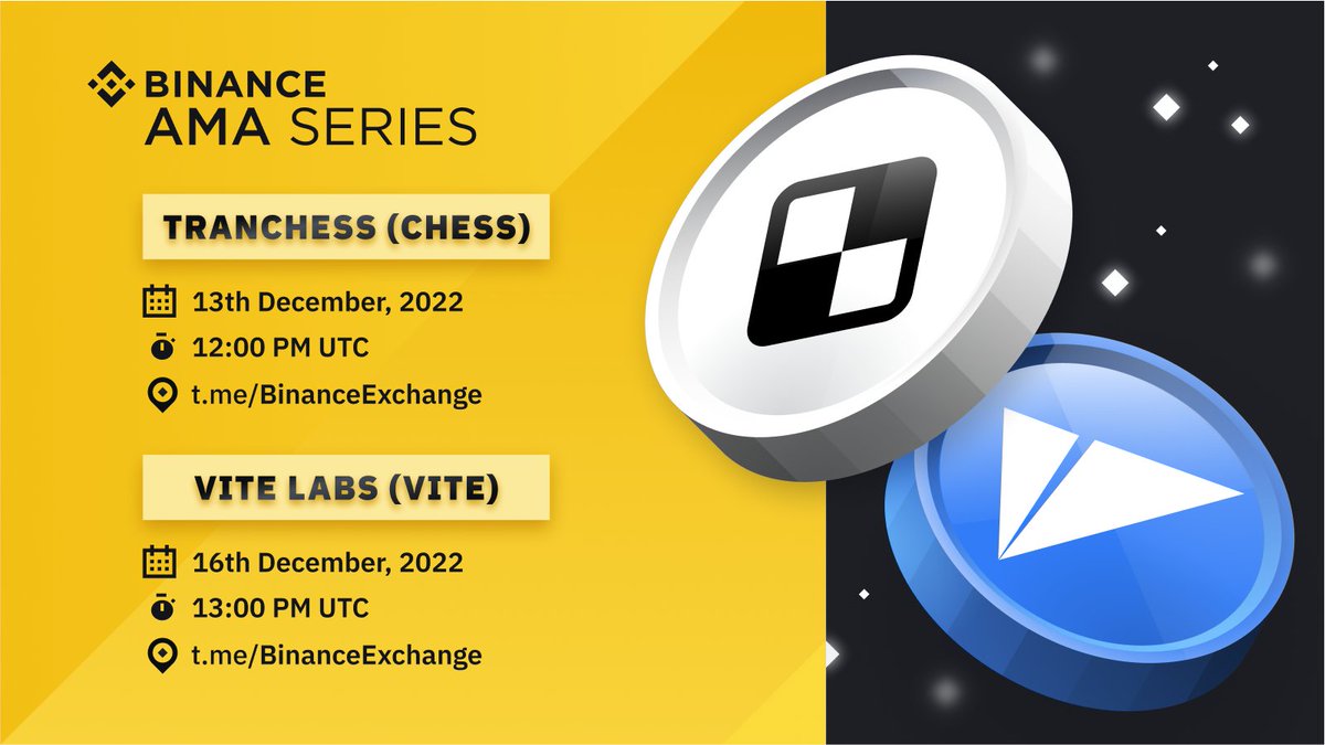 binance's tweet photo. Upcoming AMAs in the #Binance English Telegram channel:

@Tranchess 
🗓 December 13, 2022.   
⏰ 12:00pm UTC.

@vitelabs 
🗓 December 16, 2022.   
⏰ 13:00pm UTC.

There will be $5,000 in $CHESS and $VITE to be won, so don't miss out.

➡️ https://t.co/xYcqyDFl27 https://t.co/un7LApLevb