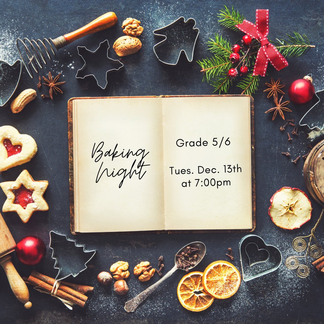 Reminder: the grade 5/6 family baking night is tomorrow night at 7pm! Hope to see you there!