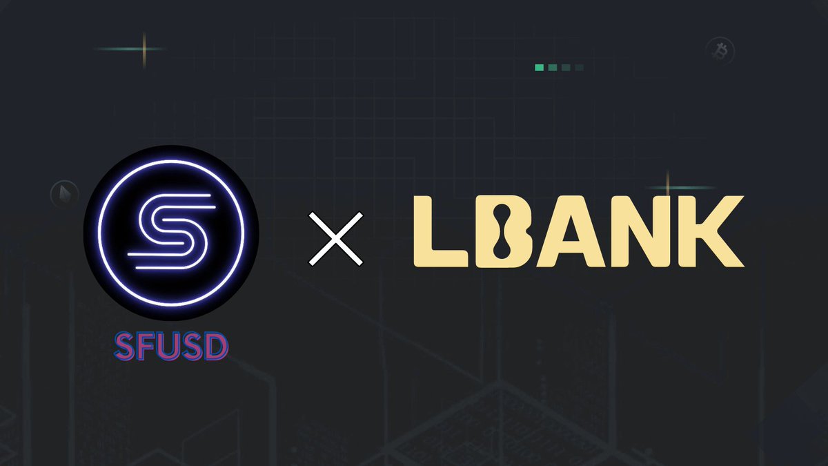 LBank_Exchange's tweet photo. 🚀 Upcoming Listing

💎 $SFUSD (SFUSD) will be listed soon on #LBank! 
@SFUSDOfficial
 
 🔖Details: https://t.co/BQI9bnoA1Q https://t.co/82pfDxEYYx