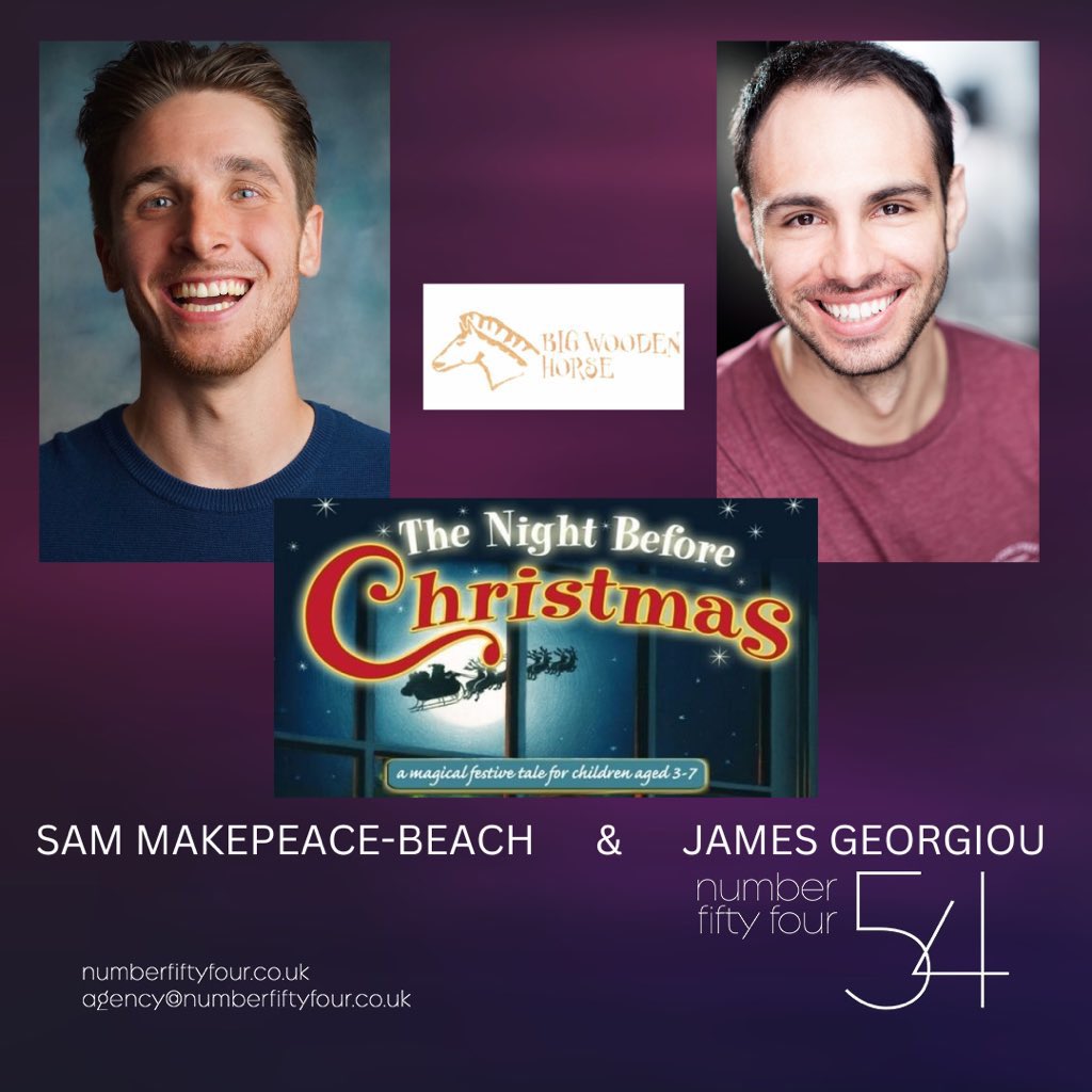Our SAM MAKEPEACE-BEACH <a href="/SamMPB/">Sam Makepeace-Beach</a> &amp; JAMES GEORGIOU <a href="/MrJamesGeorgiou/">𝐉𝐚𝐦𝐞𝐬 𝐆𝐞𝐨𝐫𝐠𝐢𝐨𝐮</a> are fully underway on The Night Before Christmas, a gorgeous piece childrens theatre from Big Wooden Horse, tours regional UK theatres. Sam is touring South &amp; James the North both playing Dad/Dymotron

#N54Agency