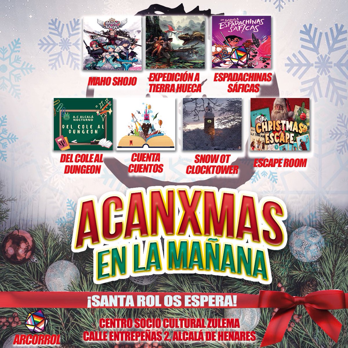AlcalaNocturno's tweet photo. Las actividades de mañana del #ACANXMAS el 17 de diciembre en colaboración con @arcorrol .
Tenemos 3 partidas de rol, del Cole al Dungeon, Cuenta Cuentos, el juego de Snow on the Clocktower y por supuesto nuestra Escape Room.
INSCRIBIROS AQUÍ:
https://t.co/jcCdBKWbcr https://t.co/eYyFtGFG9o