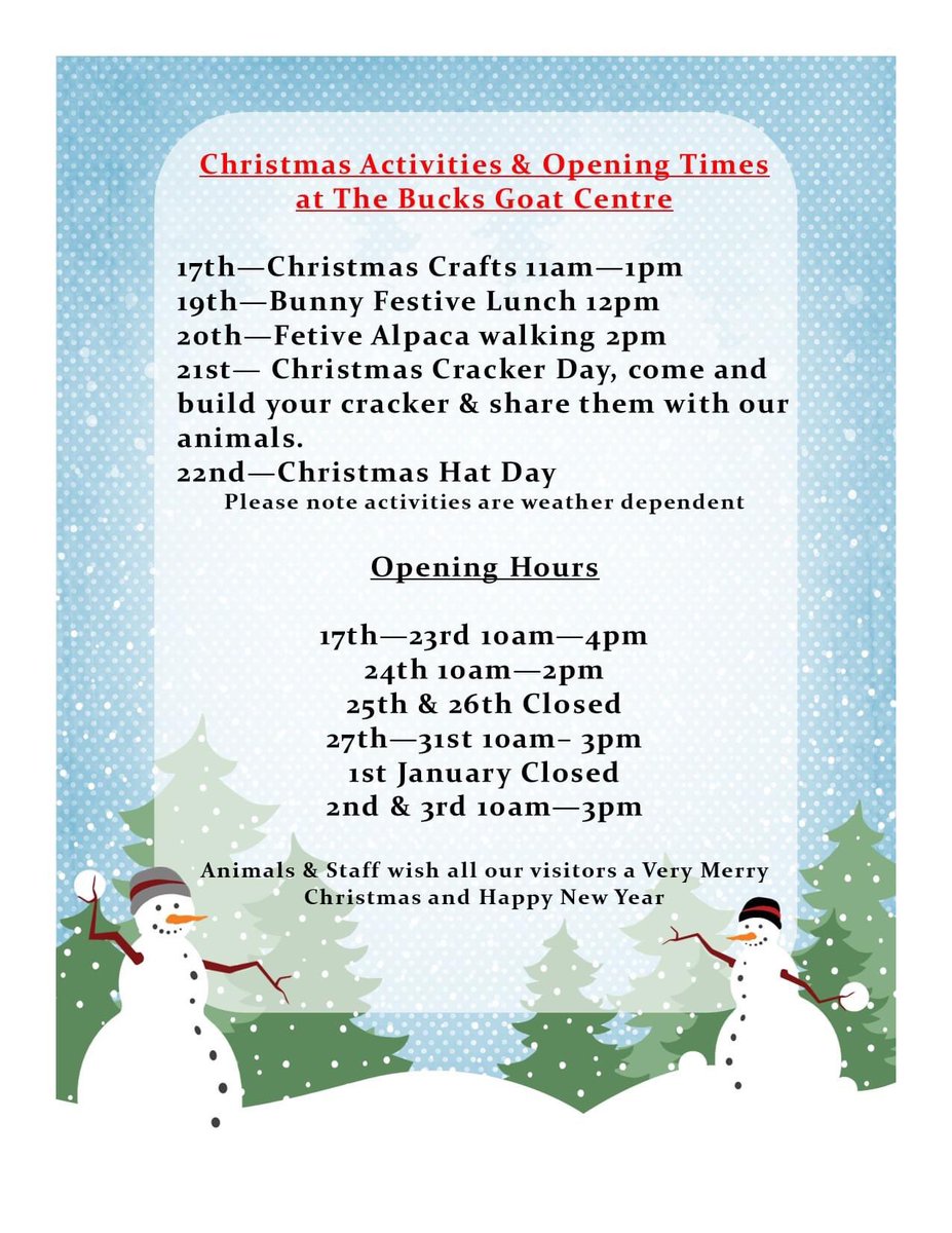 BucksGoat's tweet photo. We have a few activities going on over the festive season, please see below along with our opening hours 🐐❤️🐐❤️ https://t.co/ViCavhlgwE