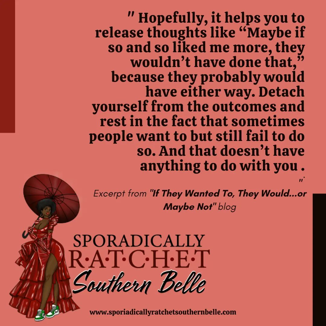 SWIPE ➡️
Read more at sporadicallyratchetsouthernbelle.com 💫 

#blogexcerpt #blogpost #blackbloggers #relationships #relationshipadvice #connection #friendship #growth #learning #iftheywantedtotheywould #maybenot #WritingCommunity