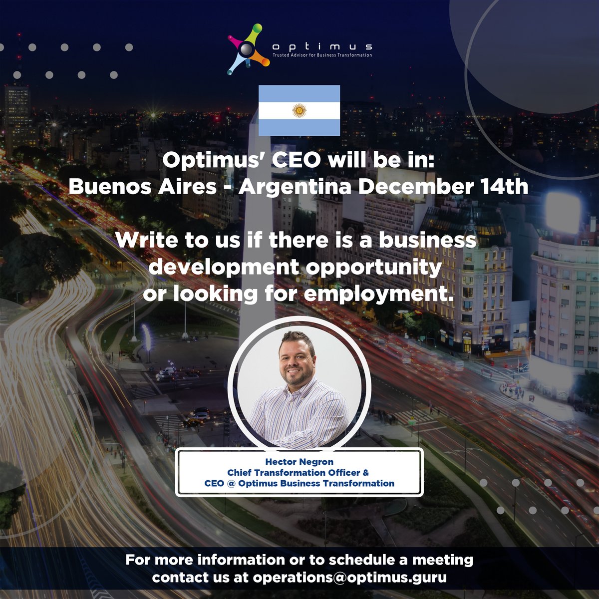 OptimusPro_'s tweet photo. Optimus' CEO will be in Argentina.
Write to us if there is a business development opportunity or if you are looking for employment.
For more information, contact us at operations@optimus.guru
#Business #Transformation #BeaGuru #DigitalTransformation #Office365 #PowerBi #Azure https://t.co/IVxMlA85Js