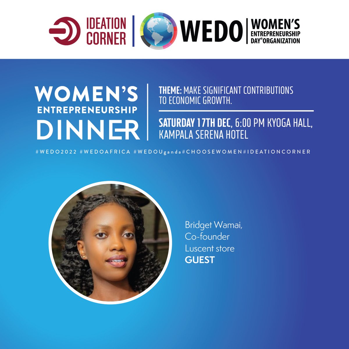 IdeationCorner's tweet photo. Women's Entrepreneurs Dinner Guests | @damali_ssali
 
@TheZenah, Author &amp; Director - @StubbornPoetry

Bridget Wamai, Co-founder - Luscent Store 

@ivy_kayitesi, Co-founder – @imanitech  

#ChooseWOMEN #WEDOUganda #WEDO2022 #IdeationCorner #WEDOAfrica  #WomenWOW https://t.co/vRa6IieqSZ