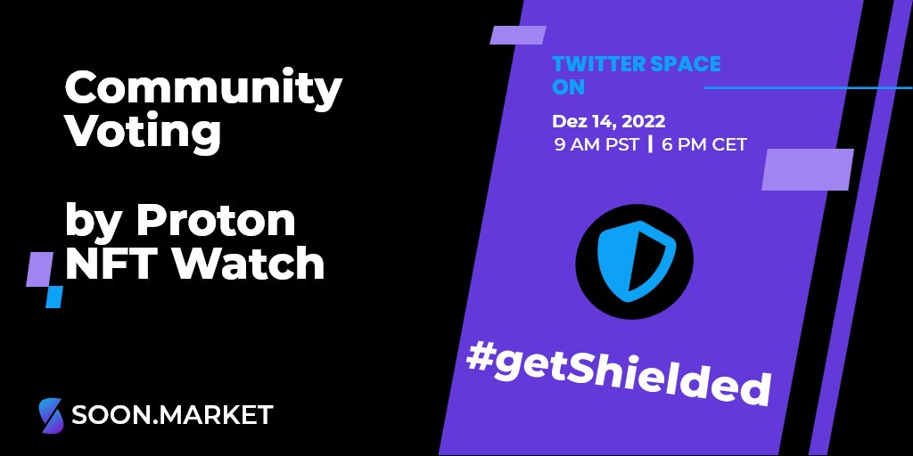 soon_market's tweet image. #getShielded 🛡️ by the #NFT community 💜

💬what topics should be discussed in the Twitter Space?
❓any questions?

👇let us know!