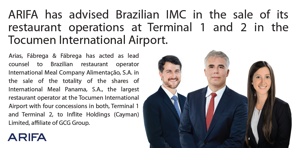 The ARIFA legal team was led by partners Estif Aparicio and <a href="/Ferniebanks21/">Fernando Arias</a> with the valuable assistance of associate Daniela Delvalle.