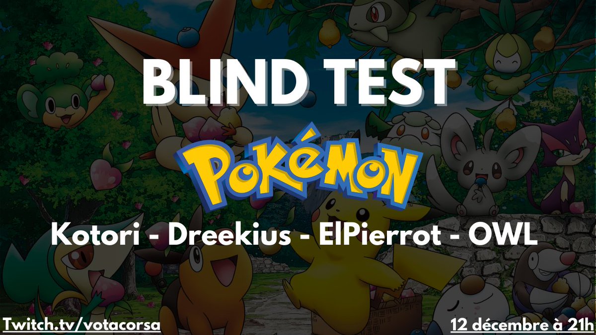 Wesh tout le monde !

Ce soir rdv à 21h pour un blind test spécial Pokémon en compagnie de <a href="/elpierrot17/">𝝅 Pierrot</a> <a href="/DreekLargonien/">Dreekius</a> <a href="/OneWishList/">OneWishList</a> &amp; Kotori !

twitch.tv/votacorsa