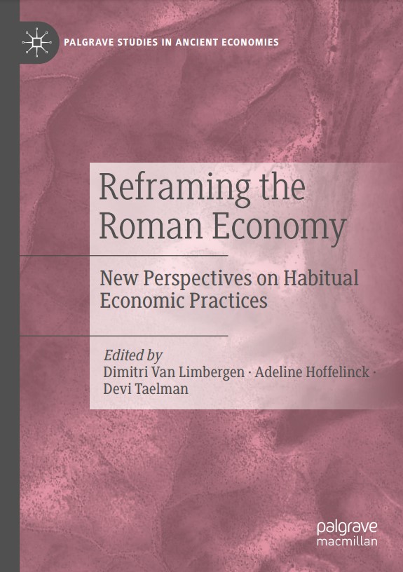 OUT NOW: This book edited by Devi Taelman, Dimitri Van Limbergen &amp; Adeline Hoffelinck <a href="/adhoffeli/">Adeline Hoffelinck</a> focuses on features of the Roman economy that are less traceable in text and archaeology, and remain underexplored in contemporary scholarship. Available here: bit.ly/3hmCIGj