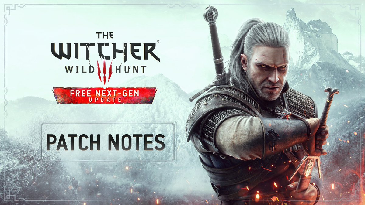 The free next-gen update patch notes are here!

Check out what's coming to The Witcher 3: Wild Hunt on PC, PlayStation 5, and Xbox Series X|S on December 14th! #TheWitcher3NextGen

⚔️ thewitcher.com/en/news/47105/ ⚔️