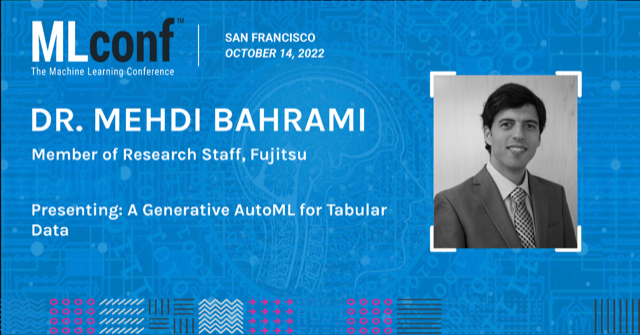 fujitsulabs's tweet photo. Dr. Mehdi Bahrami of Fujitsu Research (@fujitsulabs ) talked about “A Generative #AutoML for Tabular Data” at #MLconf. The session recording is what you don't want to miss.
https://t.co/SbsxvpgUuN
Follow #FujitsuResearch on LinkedIn for more info.
#tabulardata #MachineLearning https://t.co/uiMKcrXtTj