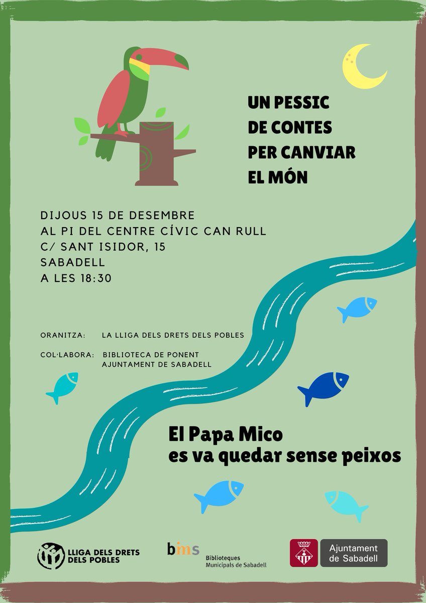 I el conte és... EL PAPA MICO ES VA QUEDAR SENSE PEIXOS

#DiainternacionalDDHH
La formació en valors des de la infància, i a través del conte!

Porteu els infants al:
Pi del Centre Cívic Can Rull
(c. Sant Isidor, 15, Sabadell)
18:30h
<a href="/sbddretscivils/">Sbd de Drets Civils, Feminismes i LGBTI+</a> <a href="/JaneNuriaC/">Núria Jané</a> <a href="/BalanaEster/">Ester Garcia Balañà</a>