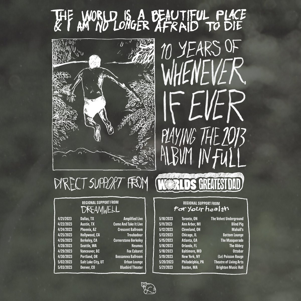 Celebrating the 10 year anniversary of Whenever, If Ever by playing the album in full + songs we’ve rarely played live throughout our catalog in April/May 2023. We’ll be joined by <a href="/wgdband/">worlds greatest dad 🍑</a> <a href="/foryourhealthoh/">for your health 🖤</a> and <a href="/dreamwellri/">Dreamwell</a> . Tickets on sale Wednesday at noon
