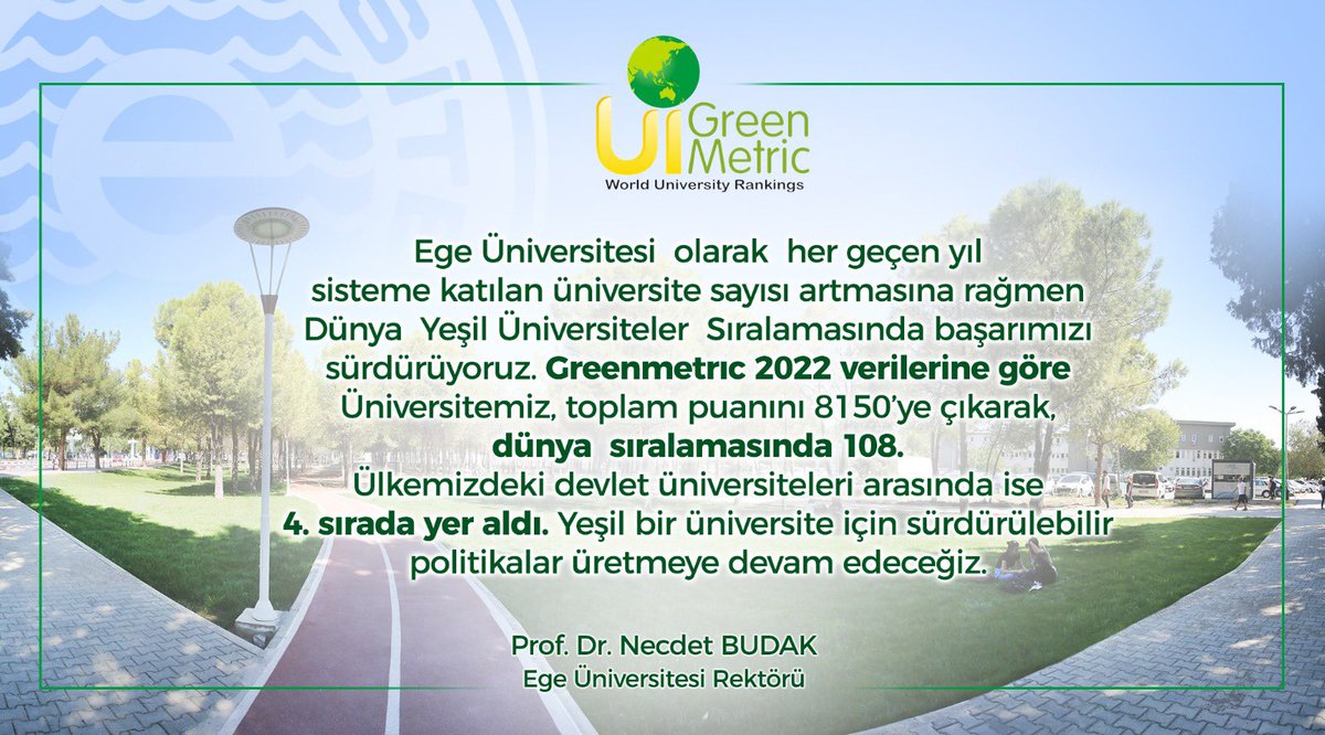 UniversiteEge's tweet photo. #Greenmetric @YuksekogretimK #EgeÜniversitesi @ProfNecdetBudak https://t.co/Jo51w1m4sZ