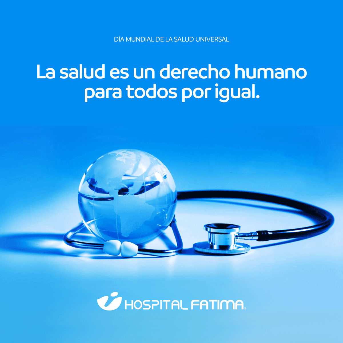 HospitalFatima's tweet photo. 12 de diciembre, Día Mundial de la Salud Universal.

Por un mundo sano y lleno de oportunidades para todos.

#SuSaludEsNuestraRazónDeSer https://t.co/wMBu2YV6Yc