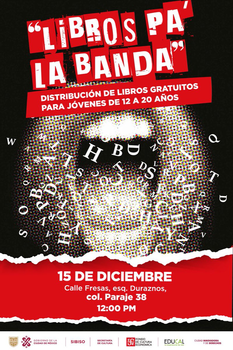 ParticipacionT's tweet photo. ¡Libros Pa’ La Banda!
En conjunto con @CDMX_SIBISO, @CulturaCiudadMx, @FCEMexico y @LibreriasEducal entregaremos Libro 📚Gratuitos para Jóvenes de 12 a 20 años este 15 de Diciembre en las colonias:
📍Paraje 38 
⏰12:00 
📍Popular Santa Teresa 
⏰14:00 
📍Isidro Fabela 
⏰16:00 https://t.co/qjxp0iOGSB