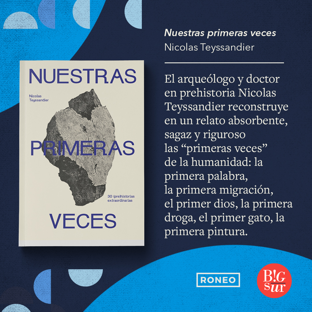 Nuestras primeras veces, de Nicolas Teyssandier por <a href="/roneoroneoroneo/">Roneo</a> 🦴

🦴 Un vertiginoso viaje a la ciencia, la violencia, la solidaridad, y el arte del pasado para encontrarnos con aquella época que nos formó como humanos

bit.ly/3hiAkQO